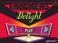 Truckers Delight: Episode 1 iPhone Trailer